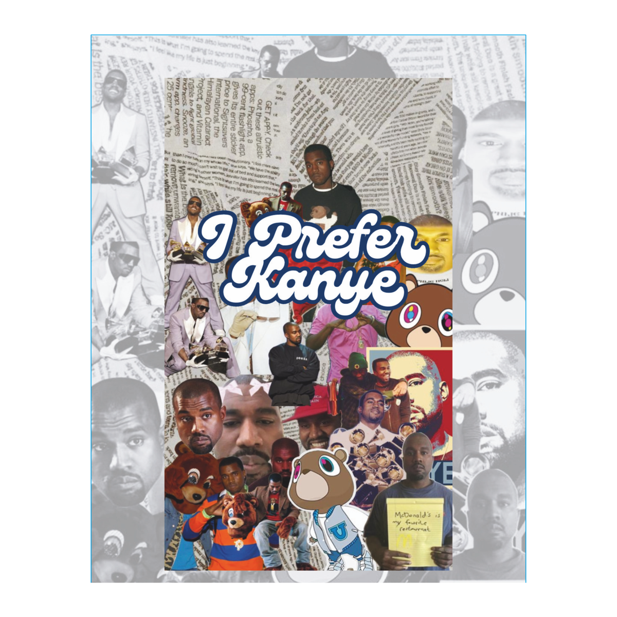 I Prefer Kanye